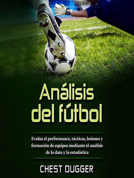 Title details for Análisis de fútbol by Chest Dugger - Available